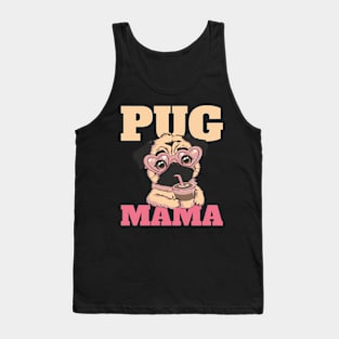 Pug Mama Mom Pug Lover Tank Top